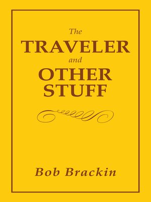 cover image of The Traveler and Other Stuff